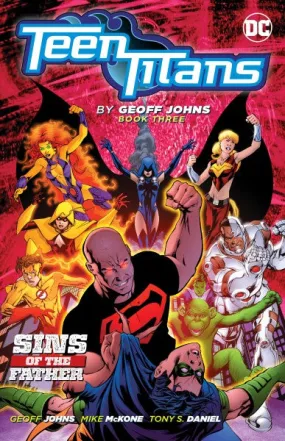 Teen Titans Book 3 : Sins of The Father